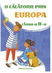 O calatorie prin Europa clasa a II-a 2019-2020 (ISBN: 9786065357754)
