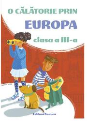 O călătorie prin Europa. Clasa a III-a (ISBN: 9786065357761)