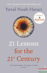 21 Lessons for the 21st Century - Yuval Noah Harari (ISBN: 9781784708283)