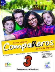 Companeros Nueva Edicion 3: Exercises Book with Internet Access - Castro Francisca, Díaz Pilar, Rodero Ignacio, Sardinero Carmen (ISBN: 9788497789127)