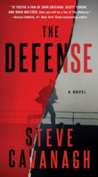 The Defense - Steve Cavanagh (ISBN: 9781250134424)