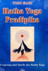 Hatha Yoga Pradipika - ogi Hari (2007)