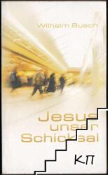 Isus, destinul nostru, Ediție specială, versiune prescurtată (ISBN: 9783761554944)
