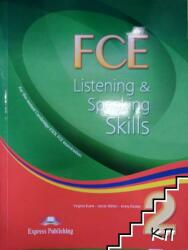 Teste limba engleza FCE Listening and Speaking Skills 2 Manualul elevului - Virginia Evans, Jenny Dooley, James Milton (ISBN: 9781848622517)