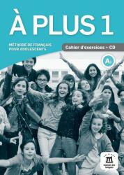 A plus 1 - Cahier d'exercices + CD (ISBN: 9788484437758)