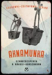 Aknamunka (2019)