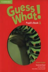Guess What! Level 1 Pupil's Book British English (ISBN: 9781107526914)