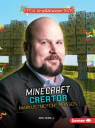 Minecraft Creator Markus Notch Persson (ISBN: 9781467797139)