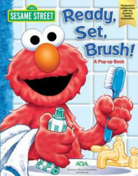 Sesame Street: Ready, Set, Brush! (ISBN: 9780794440633)