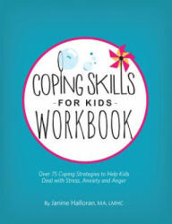 Coping Skills for Kids Workbook - Janine Halloran (ISBN: 9781683731221)