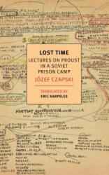 Lost Time - Jozef Czapski (ISBN: 9781681372587)