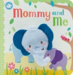 Mommy and Me Finger Puppet Book (ISBN: 9781680524406)