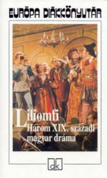 Liliomfi - Három XIX. századi magyar dáma (2004)