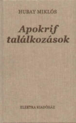 Apokrif találkozások (2006)