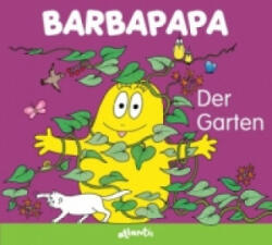 Barbapapa - Der Garten - Talus Taylor, Annette Tison (2009)