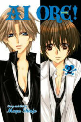 Ai Ore! , Vol. 2 - Mayu Shinjo (2011)