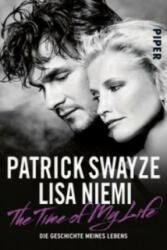 The Time of My Life - Die Geschichte meines Lebens - Patrick Swayze, Lisa Niemi (2009)