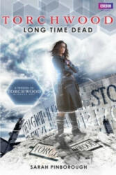 Torchwood: Long Time Dead - Sarah Pinborough (2011)