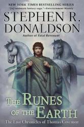 The Runes of the Earth - Stephen R. Donaldson (2008)