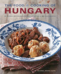 Food and Cooking of Hungary - Silvena Rowe (2011)