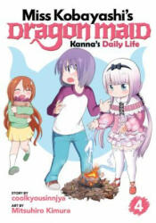 Miss Kobayashi's Dragon Maid: Kanna's Daily Life Vol. 4 - Coolkyousinnjya (ISBN: 9781626929968)