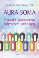 Aura-Soma - Barbara Heider-Rauter (2011)