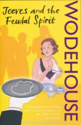 P. G. Wodehouse: Jeeves and the Feudal Spirit (2008)