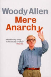 Mere Anarchy - Woody Allen (2008)