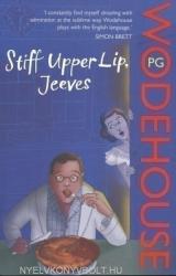 P. G. Wodehouse: P. G. Wodehouse: Stiff Upper Lip, Jeeves (2008)
