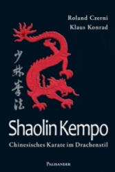Shaolin Kempo - Roland Czerni, Klaus Konrad (2011)