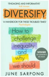 Diversify - An Award-Winning Guide to Why Inclusion is Better for Everyone (ISBN: 9780008242084)