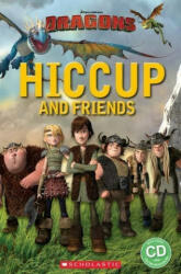 How To Train Your Dragon. Hiccup And Friends - Nicole Taylor (ISBN: 9781910173756)