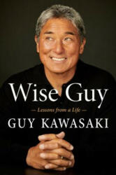 Wise Guy - Guy Kawasaki (ISBN: 9780525538615)