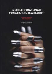 Functional Jewellery - Silvana Editoriale (ISBN: 9788836638024)