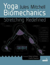 Yoga Biomechanics - Jules Mitchell (ISBN: 9781909141612)