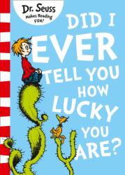 Did I Ever Tell You How Lucky You Are? (ISBN: 9780008288136)