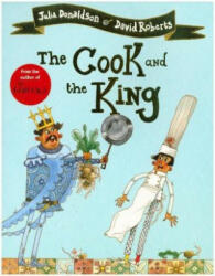 Cook and the King - DONALDSON JULIA (ISBN: 9781509813780)
