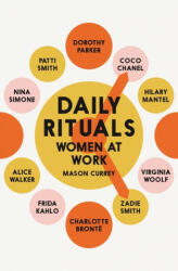 Daily Rituals Women at Work - Mason Currey (ISBN: 9781509852833)