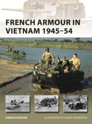 Armura franceză în Vietnam 1945-1954 (ISBN: 9781472831828)