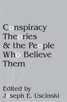 Conspiracy Theories and the People Who Believe Them (ISBN: 9780190844080)