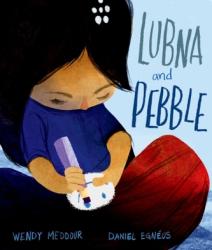 Lubna and Pebble - Wendy Meddoura (ISBN: 9780192771940)