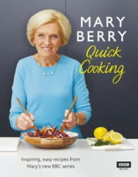 Mary Berry's Quick Cooking (ISBN: 9781785943898)