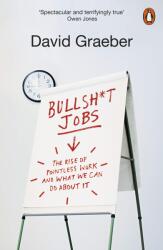 Bullshit Jobs - David Graeber (ISBN: 9780141983479)