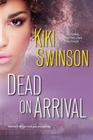 Dead on Arrival (ISBN: 9781496712776)