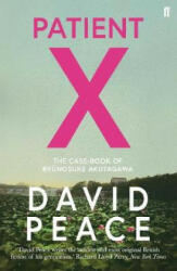 Patient X - David Peace (ISBN: 9780571333646)