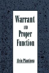 Warrant and Proper Function (ISBN: 9780195078640)