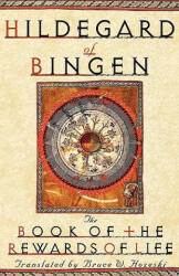 Book of the Rewards of Life - Hildegard, Hildegard of Bingen (ISBN: 9780195113716)
