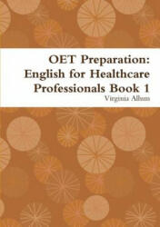 OET Preparation - VIRGINIA ALLUM (ISBN: 9780244069230)