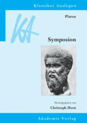 Platon: Symposion - Christoph Horn (2011)