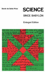 Science Since Babylon - Derek J. De Solla Price (ISBN: 9780300017984)
